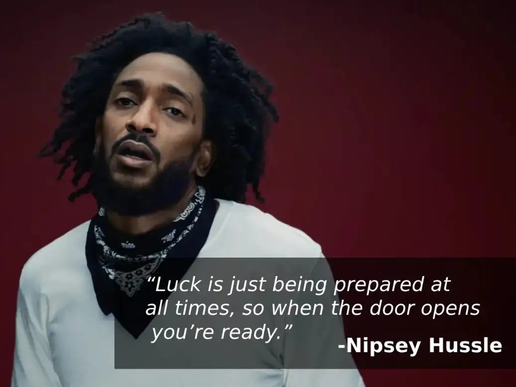 Inspirational photo of Nipsey Hussle